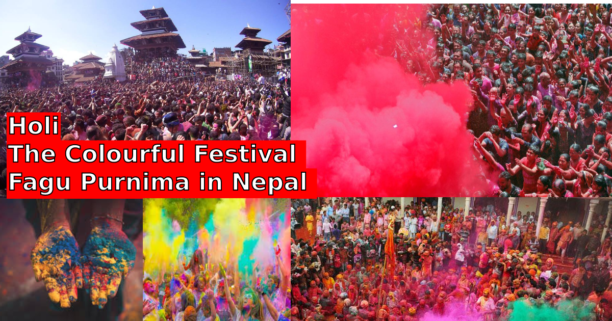 Fagu Purnima in Nepal, Holi Festival of Colour