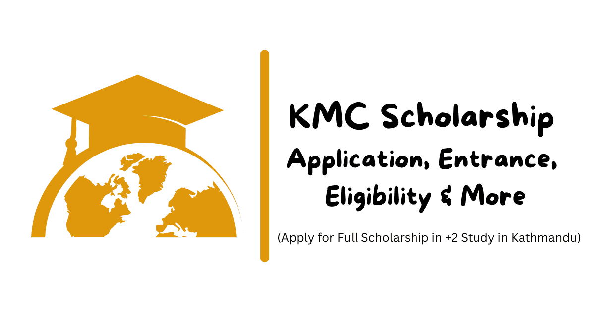 Kathmandu Metropolitan Grade 11 & 12 Full Scholarship 2082: Application Form, Entrance Exam Date, Scholarship Quota and More